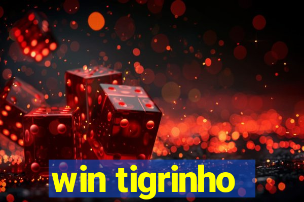 win tigrinho